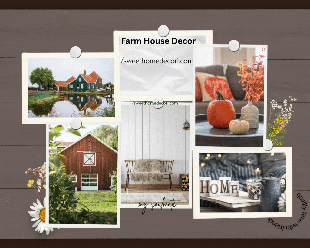 Farm House Decor