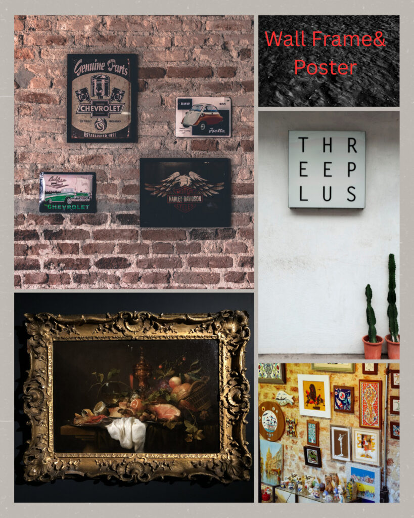 Wall Frames & Poster
